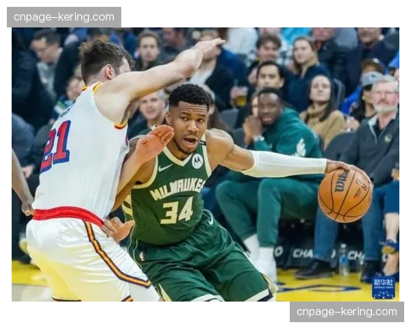 雄鹿防守效率110.4跌至联盟第29，字母哥一人防守体系难以为继